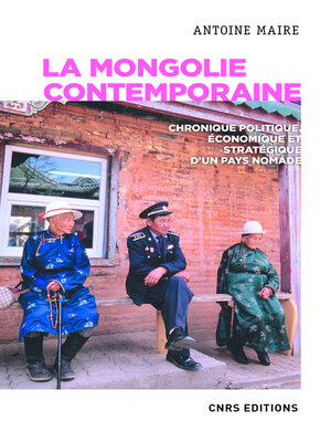 cover image of La Mongolie contemporaine